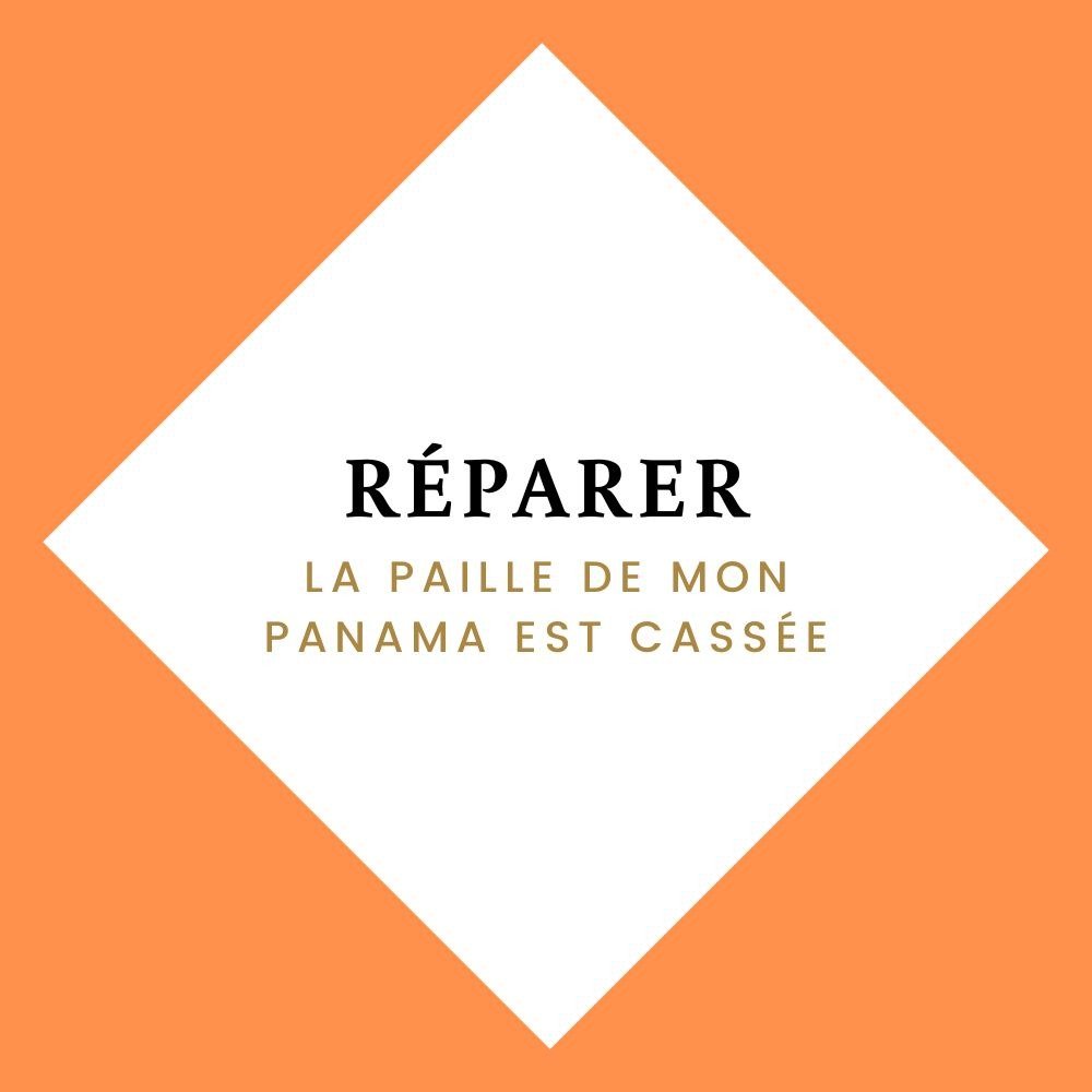 reparer paille panama